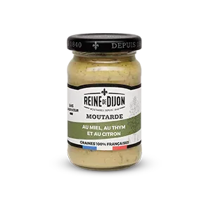 Reine de Dijon moutarde miel thym citron fraîche